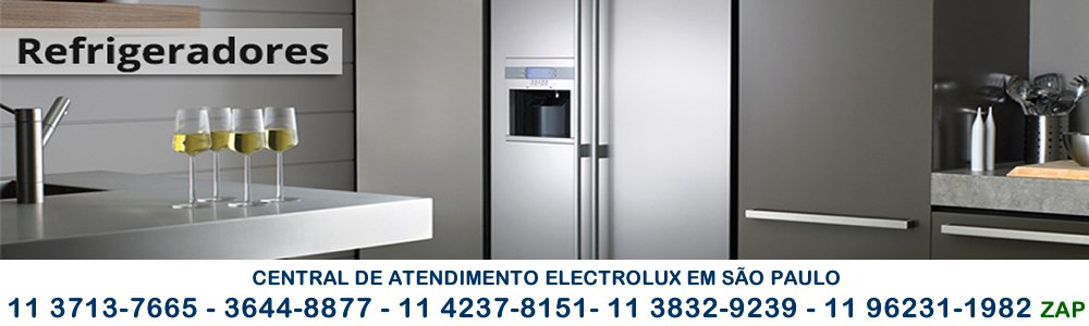 assistencia tecnica refrigerador geladeira electrolux